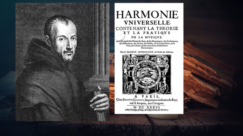 marin mersenne - harmonie universelle